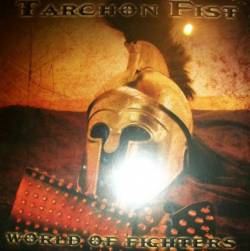 Tarchon Fist : World of Fighters Tarchon Fist : World of Fighters